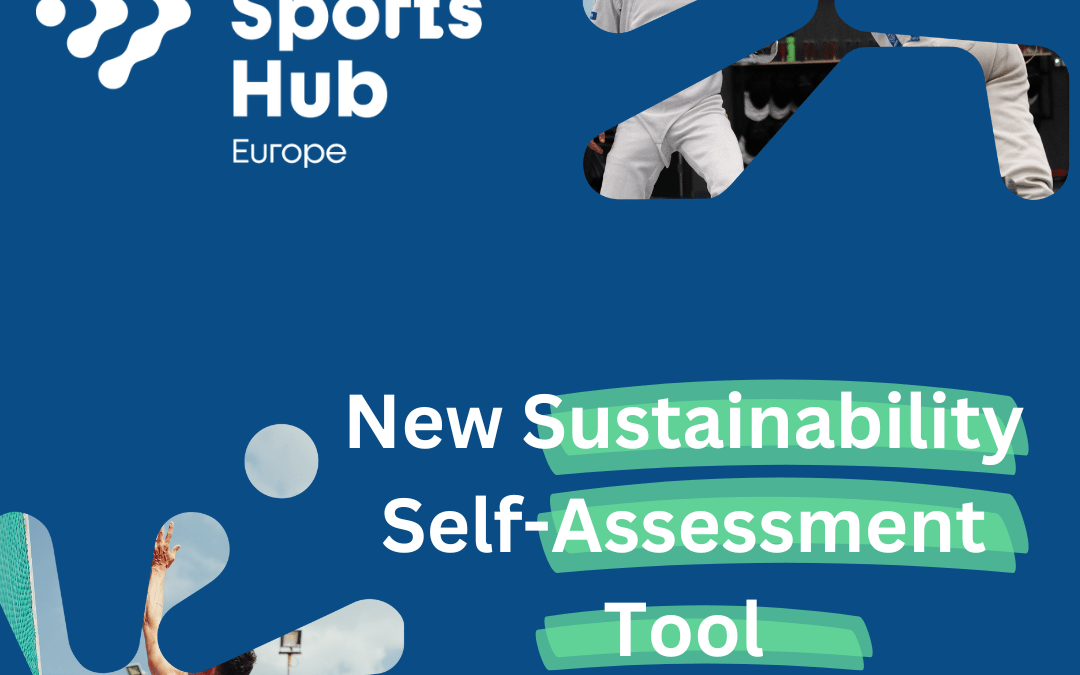 OFFICAL LAUNCH OF THE SPORTS SUSTAINABILITY SELF-ASSESSMENT TOOL